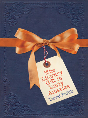 cover image of The Literary Gift in Early America